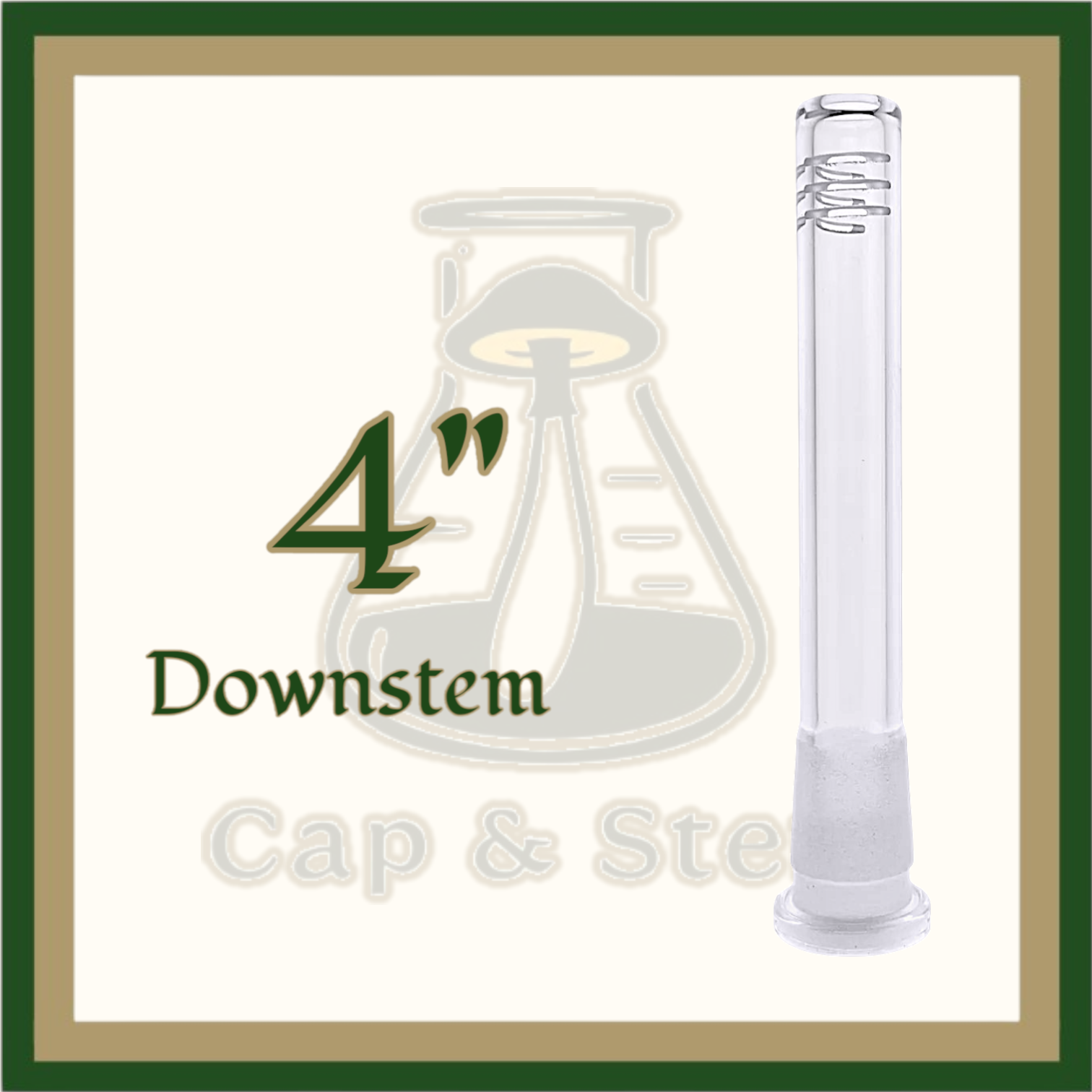DOWNSTEM - 4" Glass Downstem *Cap & Stem Provisions