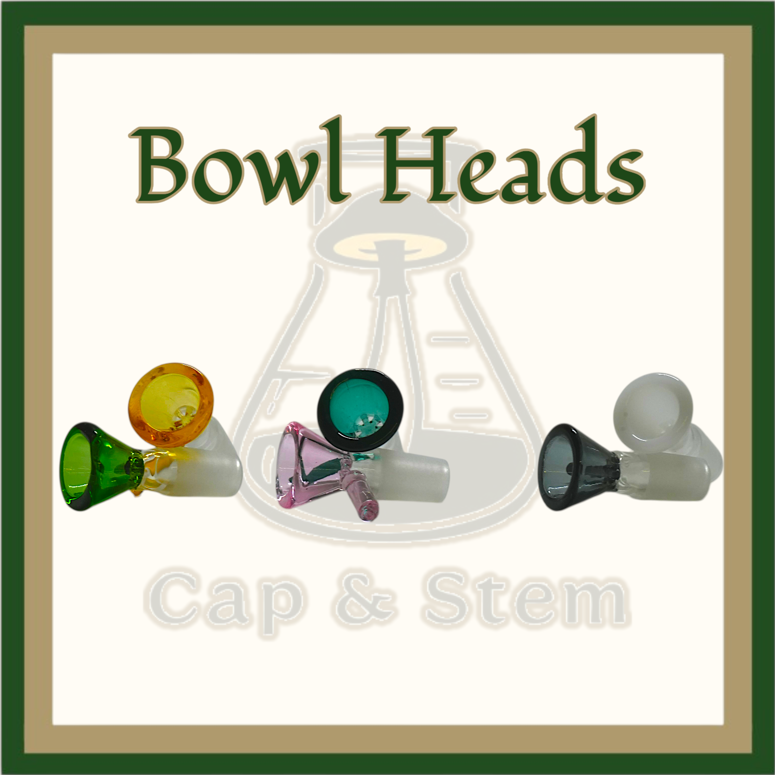 BOWL HEAD - Glass Bowl Head *Cap & Stem Provisions
